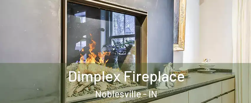  Dimplex Fireplace Noblesville - IN